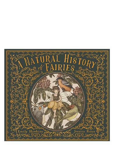 A Natural History Of Fairies Book 33280